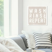 Wynwood Studio tipografija i citati zidni umjetnički tisak 'Wash Isperite ponovi' citati i izreke - smeđa, bijela
